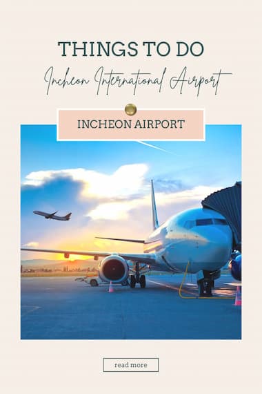 things to do in Incheon airport