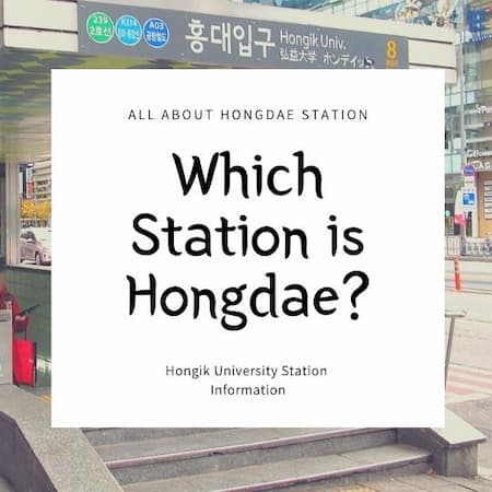 all about Hongdae station in Seoul