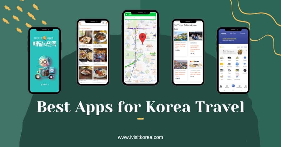 แอพที่ดีที่สุดสำหรับการท่องเที่ยวเกาหลี