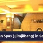 Best 10 Korean Spas in Seoul (Jjimjilbang)