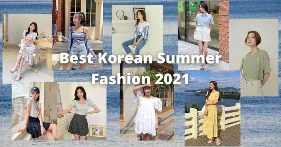 Best Korean Summer Fashion 2021 Featured Image