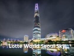 Lotte World Seoul Sky