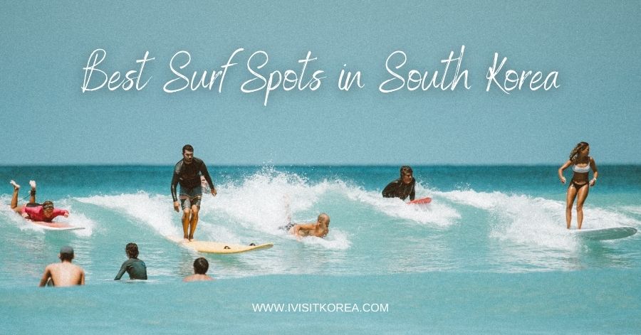 Top 3 surfing spots and 13 beaches in Korea