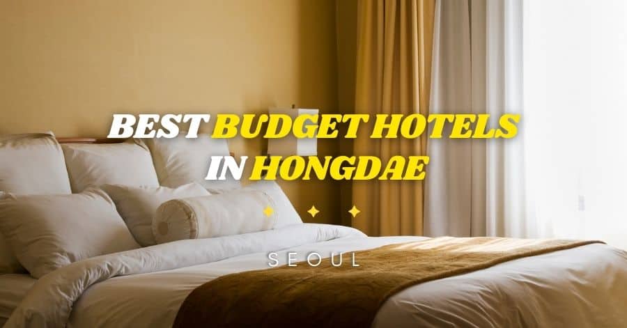 Best Budget Hotels and Guesthouses in Hongdae