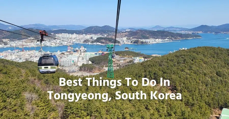 Best Things To Do In Tongyeong