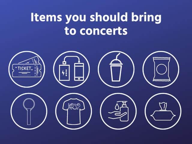 Items you should bring to concerts